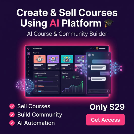 Create & Sell Courses, Build Community & Earn Online – All-in-One Platform (Only $29)
